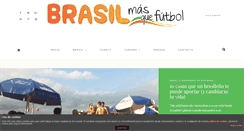 Desktop Screenshot of brasilmasquefutbol.com